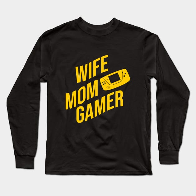 Wife mom gamer Long Sleeve T-Shirt by cypryanus